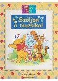 Walt Disney,Natalie Zimmermann - Szóljon a muzsika!
