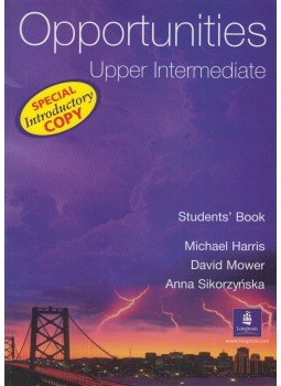 Michael Harris, David Mower, Anna Sikorzynska - Opportunities - Upper Intermediate Michael Harris, David Mower, Anna Sikorzynska - Opportunities - Upper Intermediate, Essex 2002 antikvár könyv