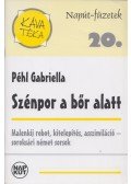 Péhl Gabriella - Szénpor a bőr alatt