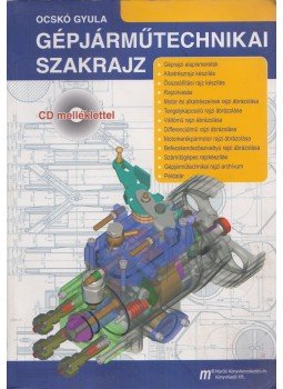 Ocskó Gyula - Gépjárműtechnikai szakrajz, Budapest 2006 antikvár könyv
