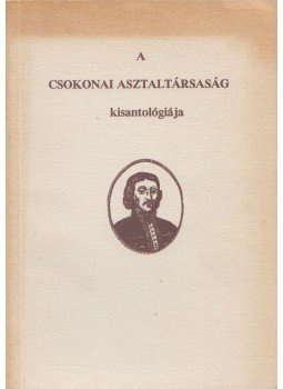 Laczkó András - A Csokonai Asztaltársaság kisantológiája, Keszhely-Héviz 1989 antikvár könyv