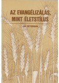 Jim Peterson - Az evangélizálás, mint életstílus