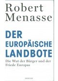 Menasse, Robert - Der Europäische Landbote