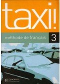 Robert Menand,Anne-Marie Johnson - Taxi! 3: Méthode de français