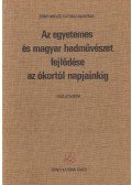 Dr. Füzi Imre alezredes - Az egyetemes és magyar hadművészet fejlődése az ókortól napjainkig