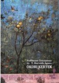 T. Horváth Ágnes, Hoffmann Zsuzsanna - Ókori kertek