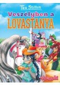 Tea Stilton - Veszélyben a lovastanya
