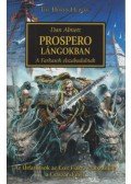 Dan Abnett - Prospero lángokban - A Farkasok elszabadulnak