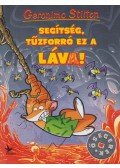 Geronimo Stilton - Segítség, tűzforró ez a láva!