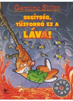 Geronimo Stilton - Segítség, tűzforró ez a láva!, Budapest 2019 antikvár könyv