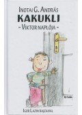 Inotai G. András - Kakukli - Viktor naplója