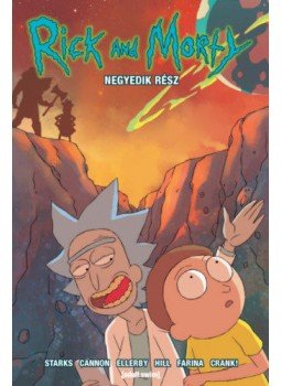 Kyle Starks, Marc Ellerby - Rick and Morty - Negyedik rész, null 2019 antikvár könyv