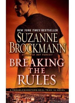 Suzanne Brockmann - Breaking the Rules Suzanne Brockmann - Breaking the Rules, null 2012 antikvár könyv