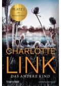 Charlotte Link - Das andere Kind