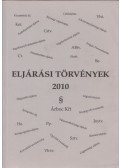 Bíró Endre,Nagy Attila - Eljárási törvények 2010