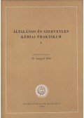 Dr. Lengyel Béla - Általános és szervetelen kémiai praktikum I.