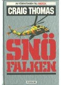 Craig Thomas - Snöfalken