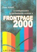Pétery Kristóf - A weblapkészítés és karbantartás eszköze a Frontpage 2000