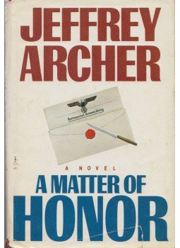 Jeffrey Archer - A Matter of Honour Jeffrey Archer - A Matter of Honour, New York 1986 antikvár könyv