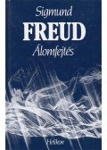 Sigmund Freud - Álomfejtés