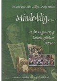 Dr. Gerzsenyi László,Miklya Luzsányi Mónika - Mindeddig...