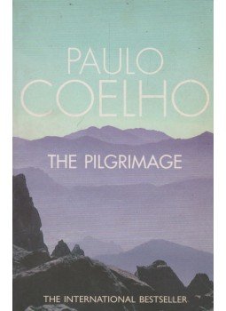 Paulo Coelho - The Pilgrimage Paulo Coelho - The Pilgrimage, London 2003 antikvár könyv
