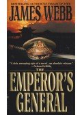 Webb, James - The emperor's general