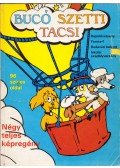 Marosi László - Bucó Szetti Tacsi - Négy teljes képregény