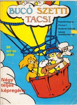 Marosi László - Bucó Szetti Tacsi - Négy teljes képregény, Budapest 1987 antikvár könyv