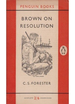 Forester, C.S. - Brown on Resolution Forester, C.S. - Brown on Resolution, 1956 antikvár könyv