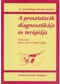 Romics Imre (szerk.),Mark Goepel - A prosztatarák diagnosztikája és terápiája