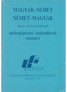 Tóth Pál - Magyar-német német-magyar mini szakszótár, Budapest 1992 antikvár könyv