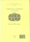 Domán Szilvia,Tamus Antalné Dr. - Marketing alapismeret