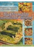 Szepessy Vilma - Alakformálás szétválasztó diétával