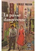 William Somerset Maugham - La passe dangereuse