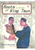 Ting, Leung - Roots & Branches of Wing Tsun