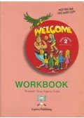 Gray, Elizabeth, Virginia Evans - Welcome pupil's book 2 - Workbook