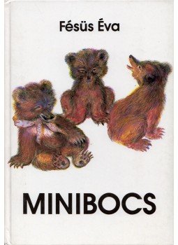 Fésüs Éva - Minibocs Fésüs Éva - Minibocs, Budapest 1990 antikvár könyv