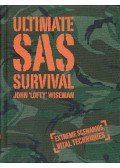 John Wiseman - Ultimate SAS Survival: Extreme Scenarios, Vital Techniques