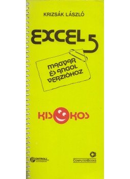 Krizsák László - Excel 5 Kisokos Krizsák László - Excel 5 Kisokos, Budapest 0 antikvár könyv
