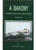 Rómer Flóris - A Bakony