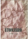 T. Pataki László - Útonjáró (dedikált)