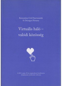 Harrach Péter - Virtuális háló - valódi közösség,  0 antikvár könyv