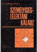 Pálhegyi Ferenc - Személyiség-lélektani kalauz