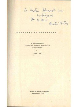 Arató Antal Dr. - Könyvtár és művelődés (dedikált), Jászberény 1971 antikvár könyv