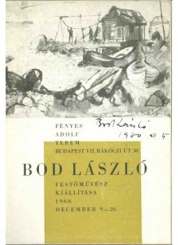 Frank János - Bod László festőművész kiállítása (aláírt), Budapest 1960 antikvár könyv
