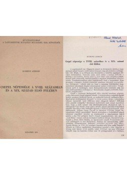 Kubinyi András - Csepel népessége a XVIII. században és a XIX. század első felében (dedikált), Budapest 1959 antikvár könyv