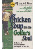 Jack Canfield,Mark Victor Hansen,Jeff Aubery,Mark Donnelly,Chrissy Donnelly - Chicken Soup for the Golfer's Soul