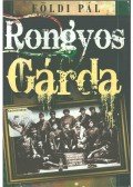 Földi Pál - Rongyos Gárda