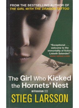Stieg Larsson - The Girl Who Kicked the Hornets' Nest Stieg Larsson - The Girl Who Kicked the Hornets' Nest, London 2010 antikvár könyv
